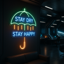 Load image into Gallery viewer, Stay Dry Stay Happy Neon Sign, Umbrella Neon Sign, Rainy Day Quote Neon Sign