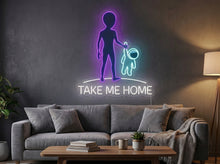 Load image into Gallery viewer, Take me home neon sign, Alien neon sign, Extraterrestrial neon sign