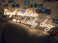 Load image into Gallery viewer, I’ve got sunshine on a cloudy day
