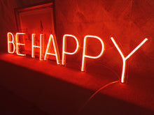 Load image into Gallery viewer, Neon sign be happy, be happy neon sign, happy neon sign