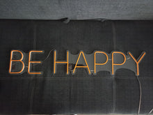 Load image into Gallery viewer, Neon sign be happy, be happy neon sign, happy neon sign