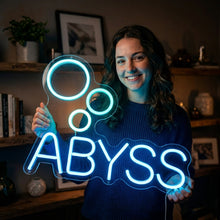 Load image into Gallery viewer, Abyss Neon Sign, Abyss Quote Neon Sign, Bubble Neon Sign
