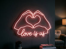 Load image into Gallery viewer, Love is us neon sign, Heart hands neon sign, Hand heart neon sign