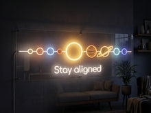Load image into Gallery viewer, Stay aligned neon sign, Solar system neon sign, Planet alignment neon sign