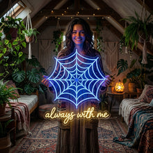 Load image into Gallery viewer, Spider Web Neon Sign, Always With Me Neon Sign, Web Glow Neon Sign