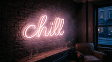 Load image into Gallery viewer, Chill Neon Sign, Relax Quote Neon Sign, Take It Easy Neon Sign