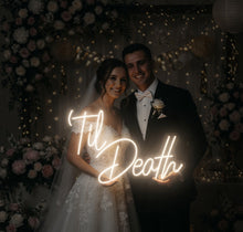 Load image into Gallery viewer, Til death sign, til death wedding decor, led til death neon sign, til death do us part led neon
