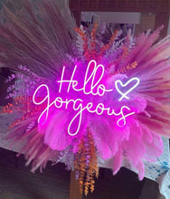 Load image into Gallery viewer, Hello gorgeous neon sign, wedding neon sign, wedding party neon sign