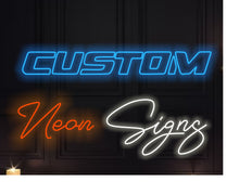 Load image into Gallery viewer, Custom Neon Sign | Personalized Neon Sign | Room Decor | LED Neon Light| Neon Bar Sign| Neon Bedroom Sign | Neon Light | Christmas | Personalized | Neon