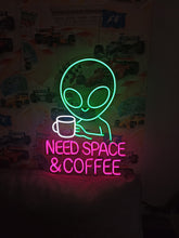 Load image into Gallery viewer, Alien Neon Sign, Need Space &amp; Coffee Neon Sign, Alien Mug Neon Sign, Caffeine Martian Neon Sign

