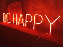 Load image into Gallery viewer, Neon sign be happy, be happy neon sign, happy neon sign
