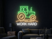 Load image into Gallery viewer, Work hard neon sign, Tractor neon sign, Farm life neon sign, Farmer neon sign
