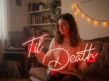 Load image into Gallery viewer, Til Death neon sign, Custom LED Neon Wedding Sign Red
