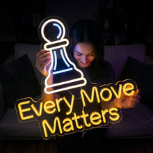 Load image into Gallery viewer, Chess Pawn Neon Sign, Every Move Matters Neon Sign, Pawn Chess Neon Sign
