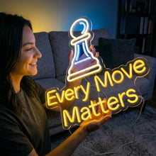 Load image into Gallery viewer, Chess Pawn Neon Sign, Every Move Matters Neon Sign, Pawn Chess Neon Sign
