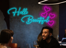 Load image into Gallery viewer, Hello beautiful neon sign, hello beautiful led light sign, hello gorgeous neon sign, Hello Sunshine neon sign, gift for her neon sign
