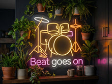 Load image into Gallery viewer, Beat goes on neon sign, Drum set neon sign, Drummer neon sign Multicolor
