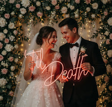 Load image into Gallery viewer, Til death sign, til death wedding decor, led til death neon sign, til death do us part led neon
