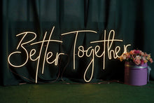 Load image into Gallery viewer, Better together neon sign, Neon decorations, Neon sign bedroom, Better Together, Above Bed Art neonartUA
