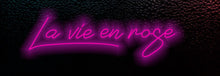 Load image into Gallery viewer, La vie en rose neon sign
